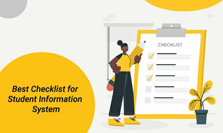 Best Checklist for Student Information System